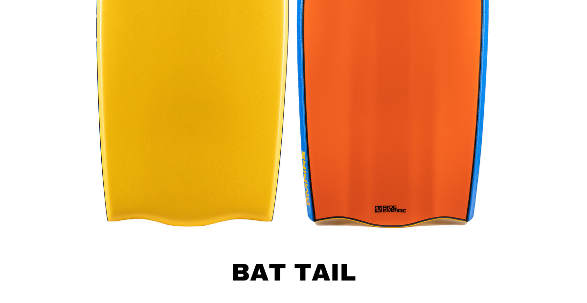 The bottom half of a bat tail bodyboard is shown and is labeled.