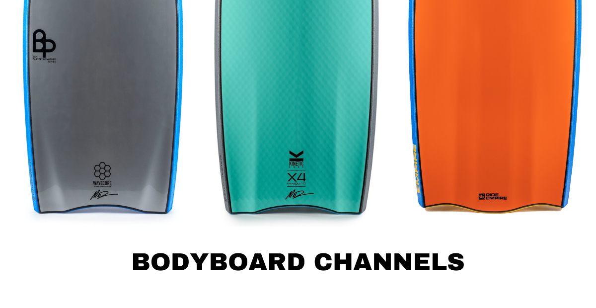 Three different types of bodyboard channels are shown and labeled.