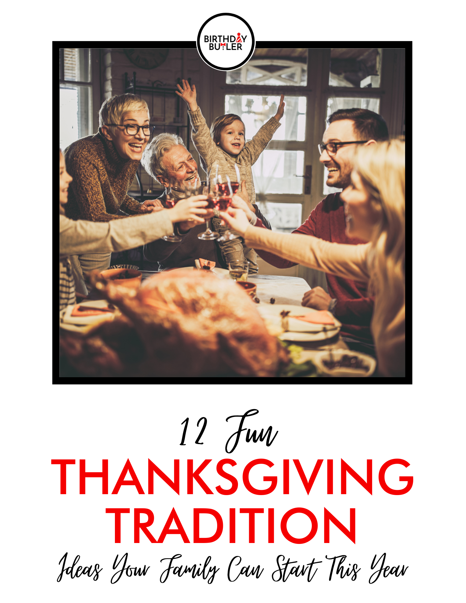 Thanksgiving Tradition Ideas