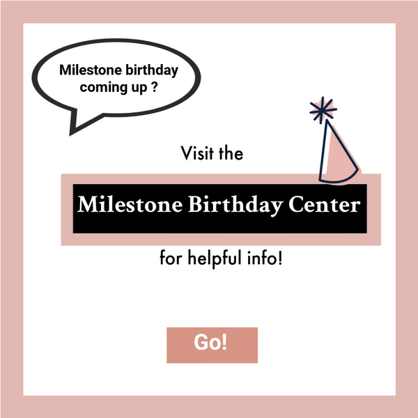 Milestone Birthday Tips from Birthday Butler