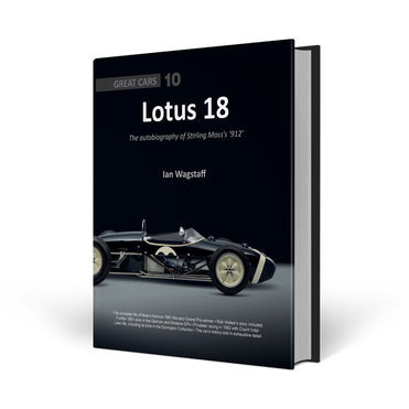 Lotus 18 The Autobiography Of Stirling Moss S 912 Porter Press International