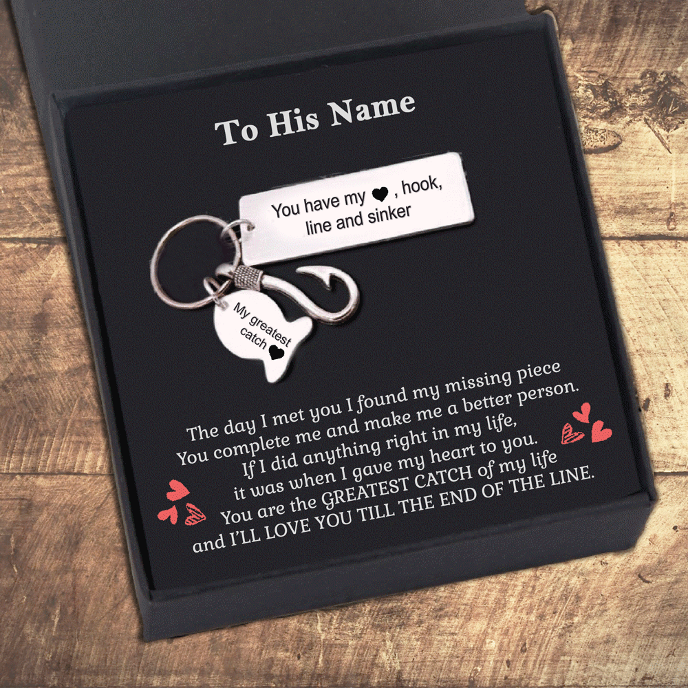 Personalized Name You Have My Heart Hook Line And Sinker Keychain Most Needed Gifts