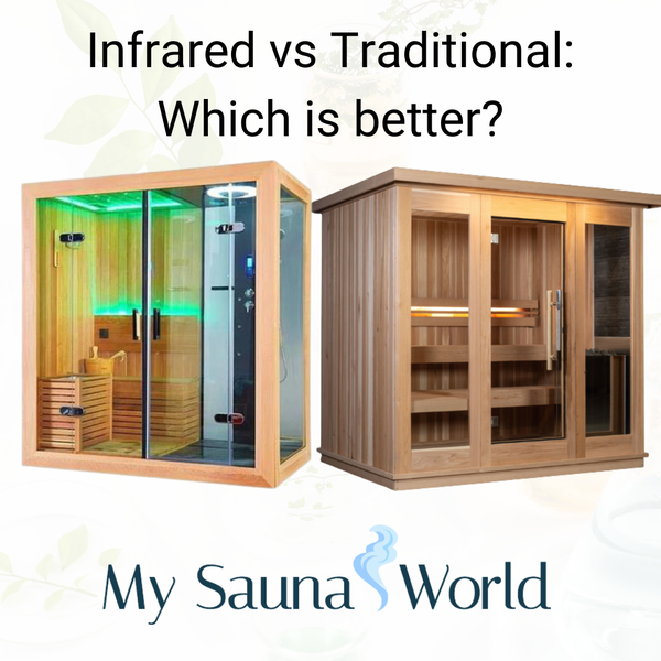 INFRARED SAUNA VS TRADITIONAL DRY SAUNA: WHICH IS BETTER?