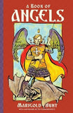 A Book of Angels: Stories of Angels in the Bible by Hunt, Marigold