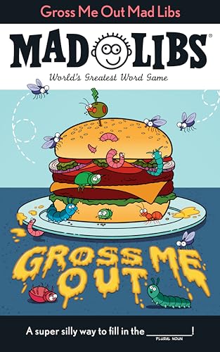 Mad Libs Gross Me Out
