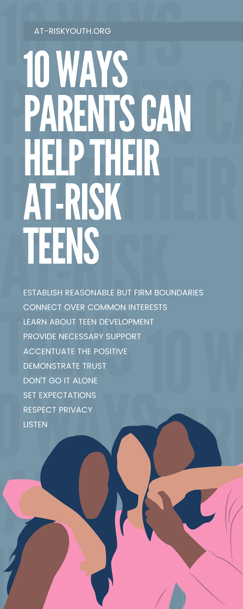 10 Ways Parents Can Help Their At-Risk Teens