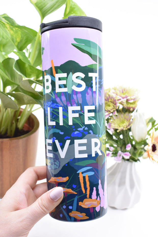 Best Life Ever : Stainless Steel Tumbler