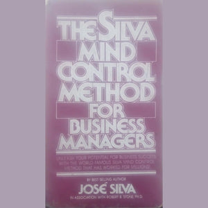 The Silva Mind Control Method For Business Managers