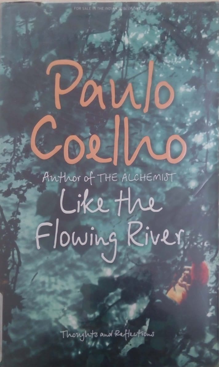 Like The Flowing River By Paulo Coelho – Inspire Bookspace