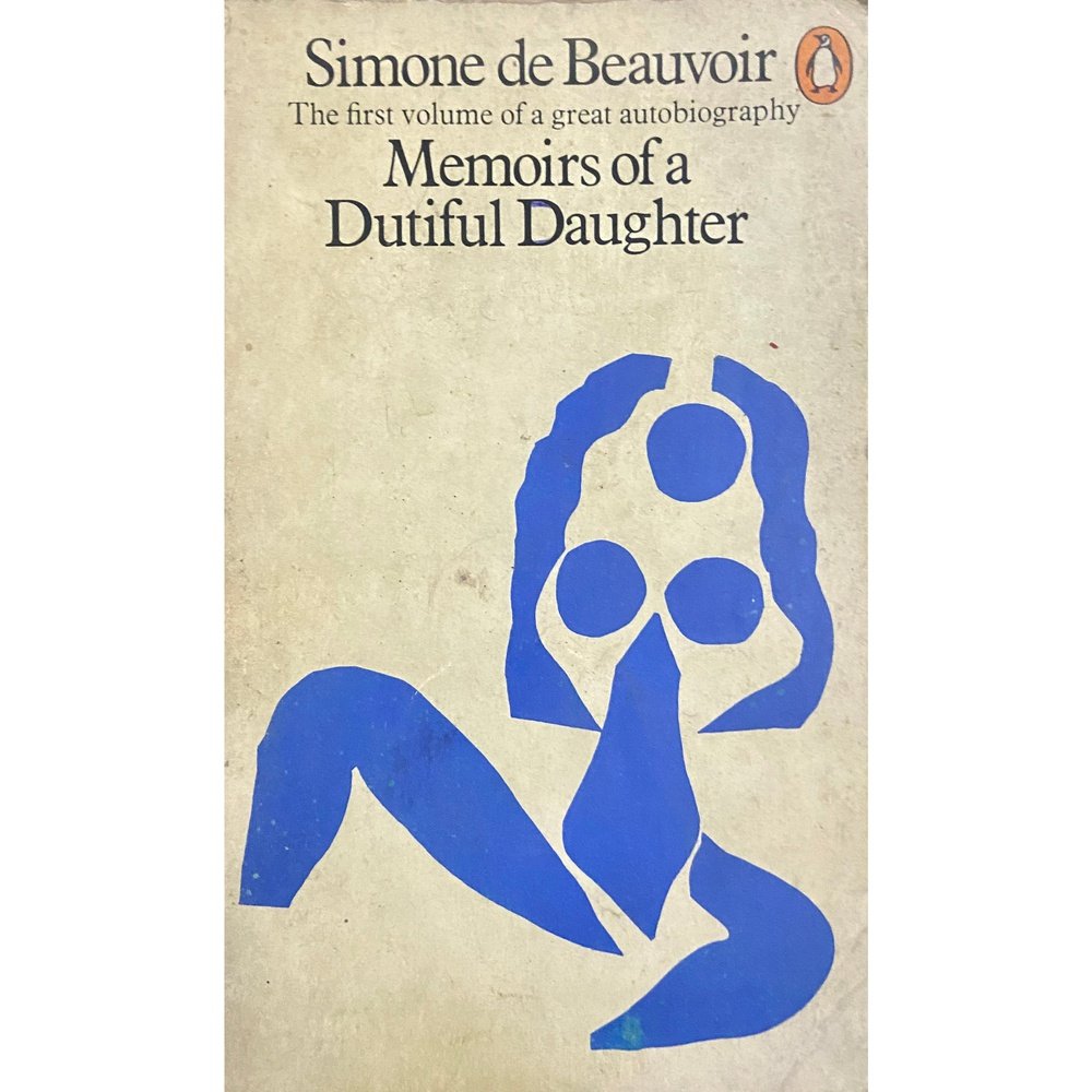 Memoirs Of A Dutiful Daughter By Simone De Beauvoir Inspire Bookspace