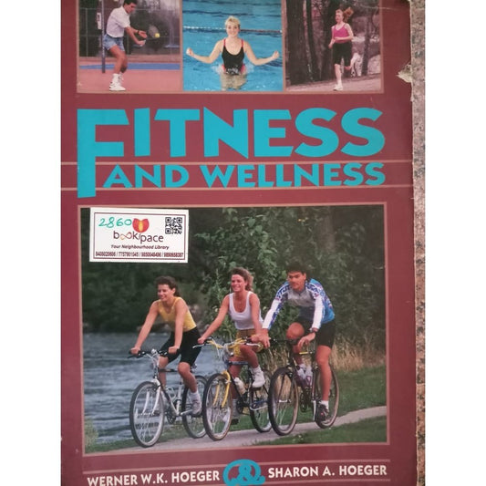 Fitness And Wellness By Werner W. K. Hoeger & Sharon A. Hoeger – Inspire  Bookspace