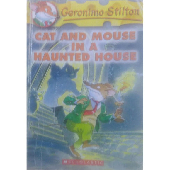 Cat And Mouse In A Haunted House By Geronimo Stilton