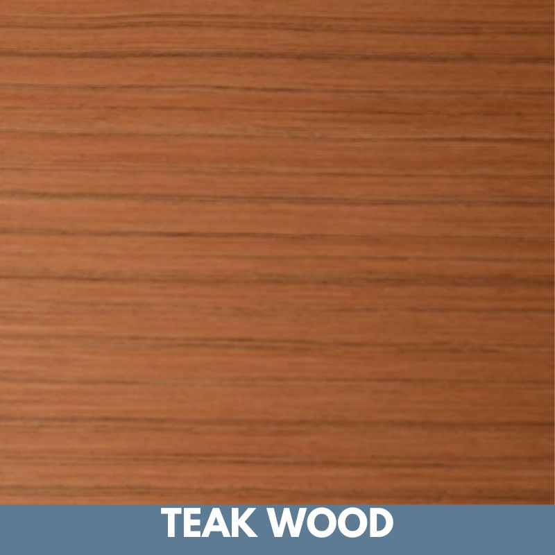 Teak Wood Finish