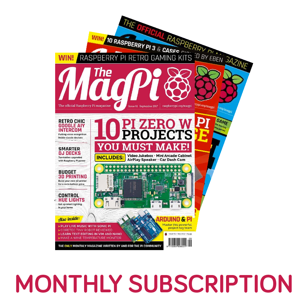 The Magpi Raspberry Pi Magazine Monthly Subscription Pi Supply 