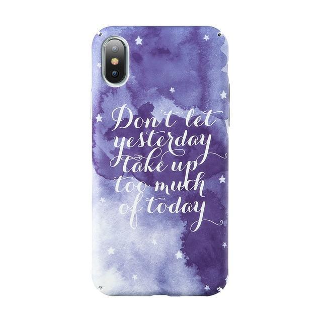 Don T Let Yesterday Quote Phone Case Pacific Bling