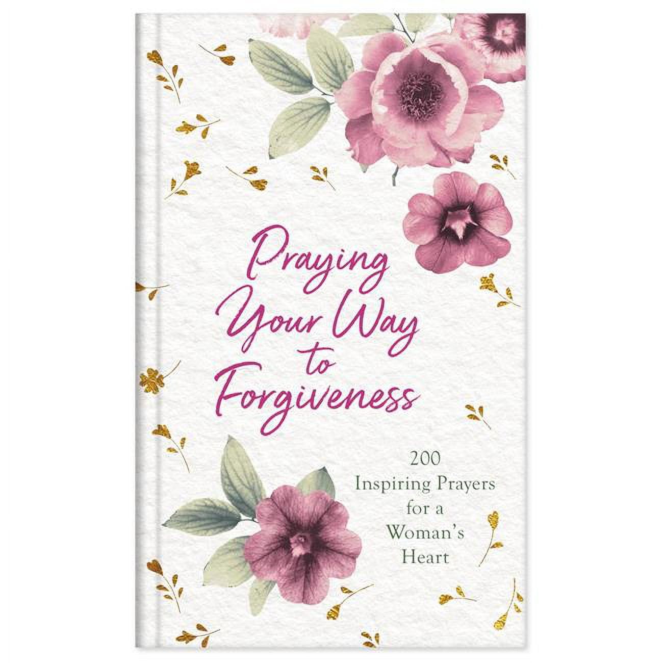 Barbour Publishing 155258 Praying Your Way to Forgiveness