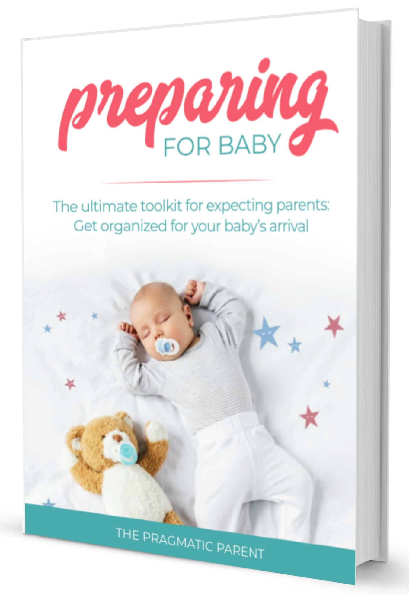 Preparing for Baby The Ultimate Toolkit eBook The Pragmatic Parent