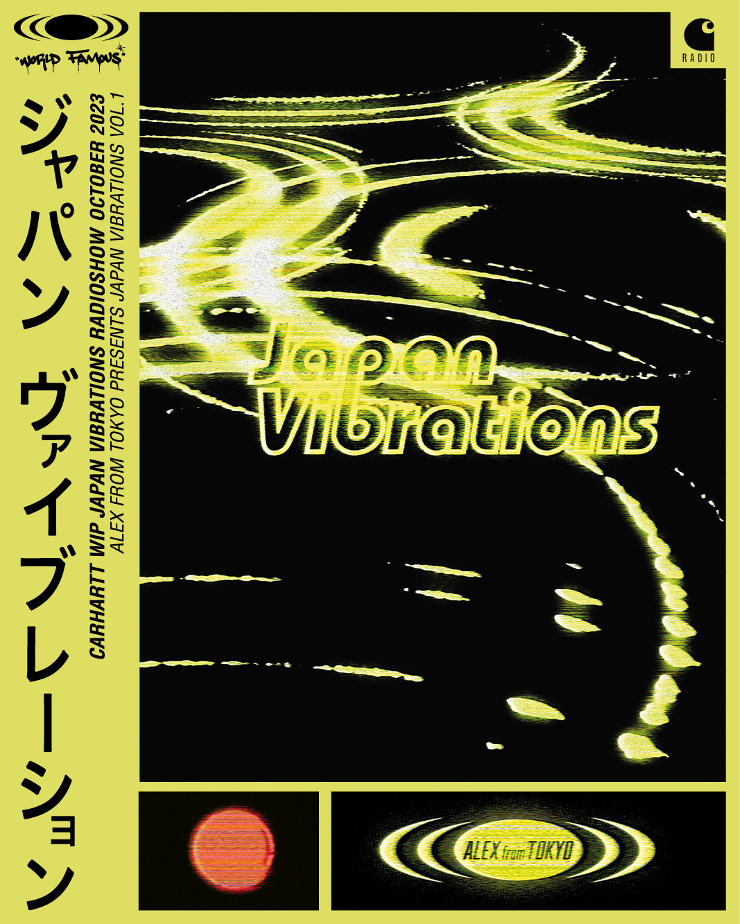 Japan Vibrations and Carhartt WIP collaboration Radio Show poster with Alex from Tokyo
