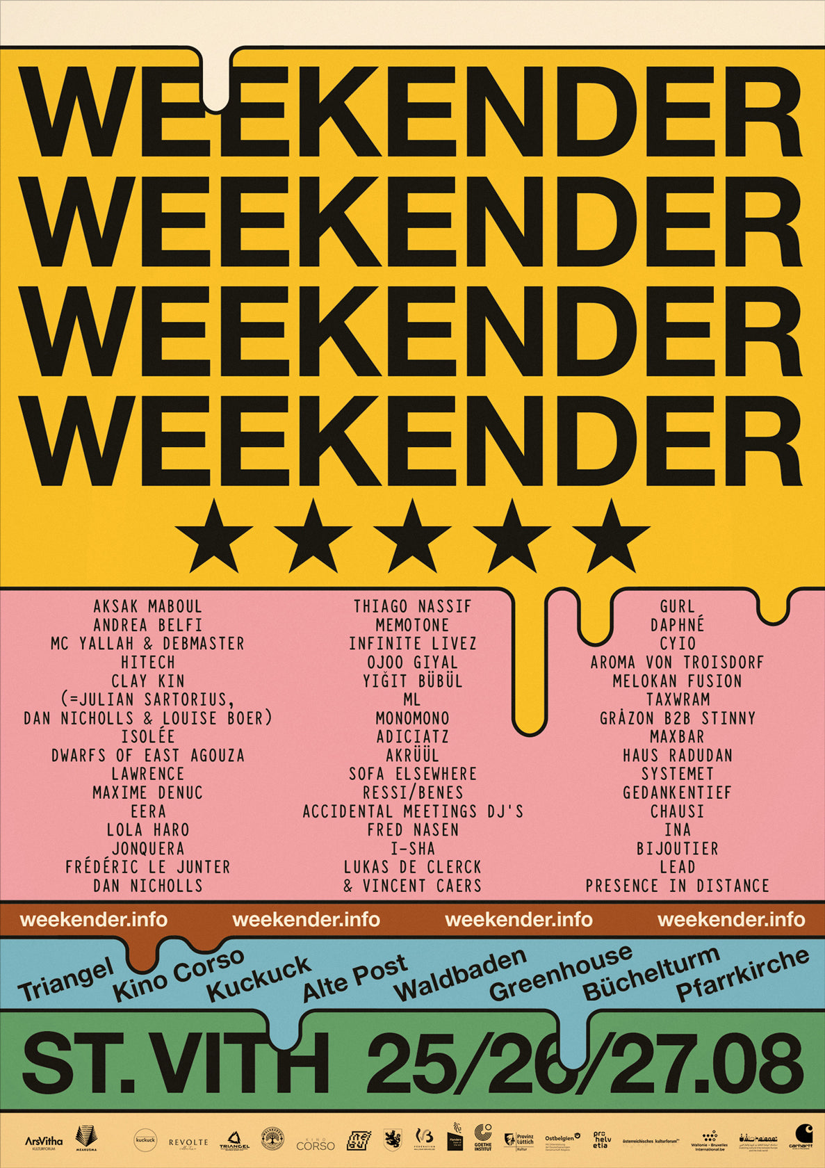 Weekender festival poster with artist lineup on August 25,26, and 27.