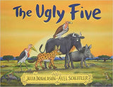 The Ugly Five Julia Donaldson