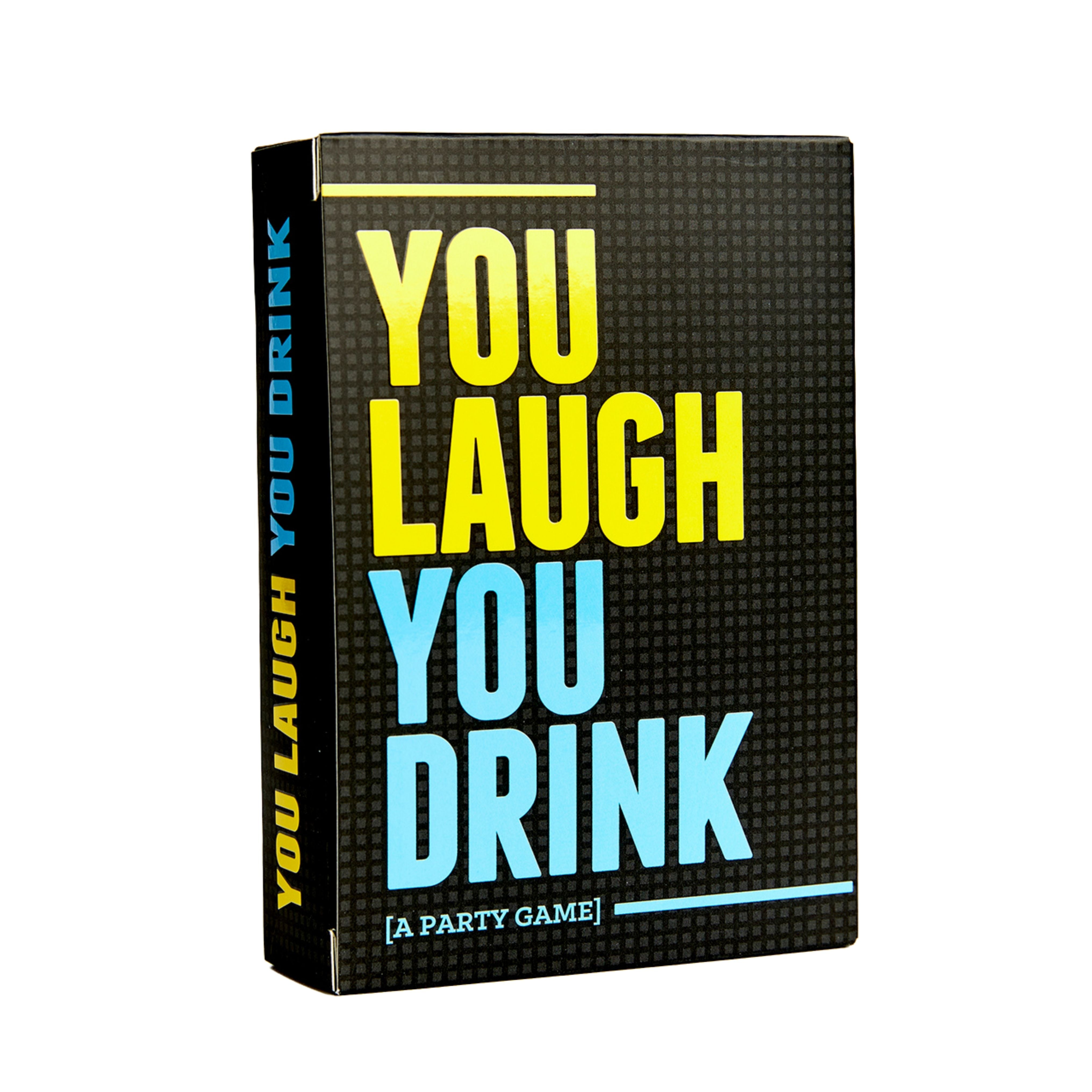 You Laugh You Drink Card Game The Drinking Game For People Who Can't Keep A  Straight Face Party Game 150 Cards With Hilarious Prompts That Will Make  You Laugh Then Make You