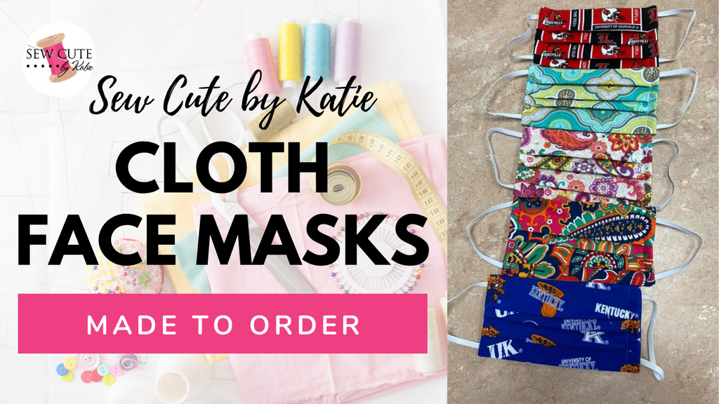 Cloth Face Masks at Sew Cute by Katie