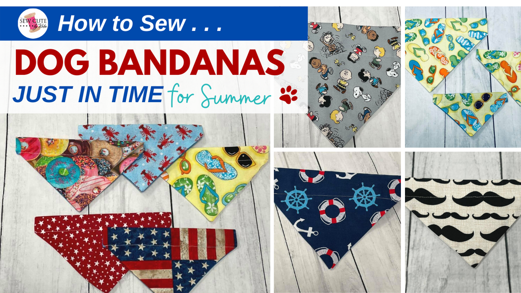 Various sized dog bandanas perfect for summer learn to sew your own
