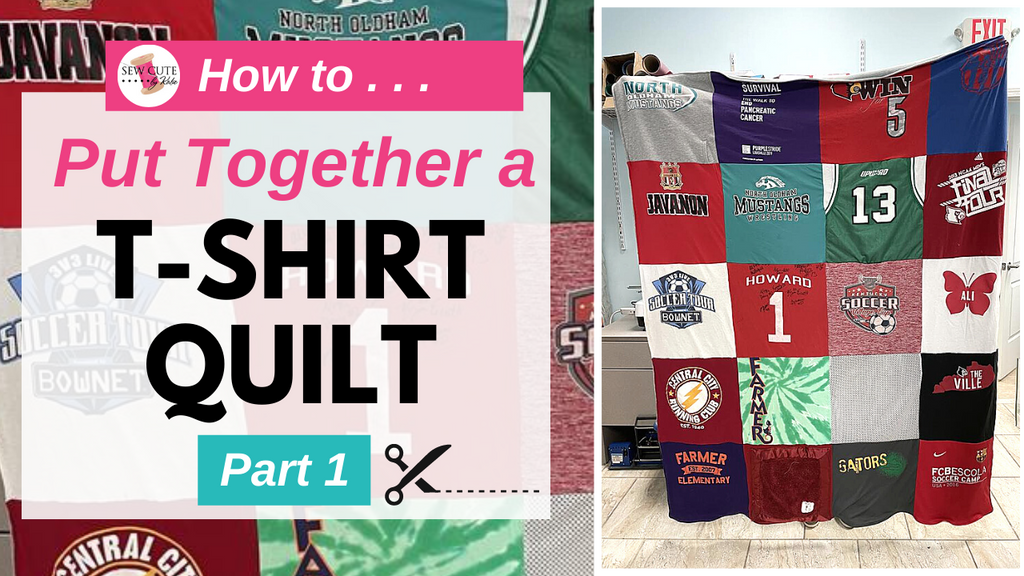 How to Put Together a T-Shirt Quilt Blog Post Cover Photo