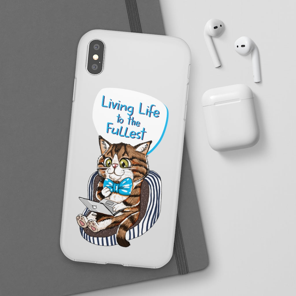 Living Life To The Fullest Flexi Phone Case