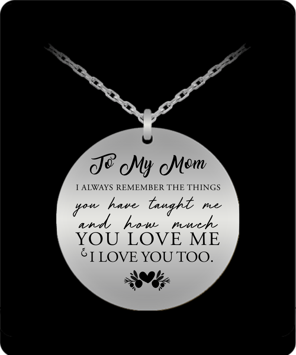 i love my mom necklace