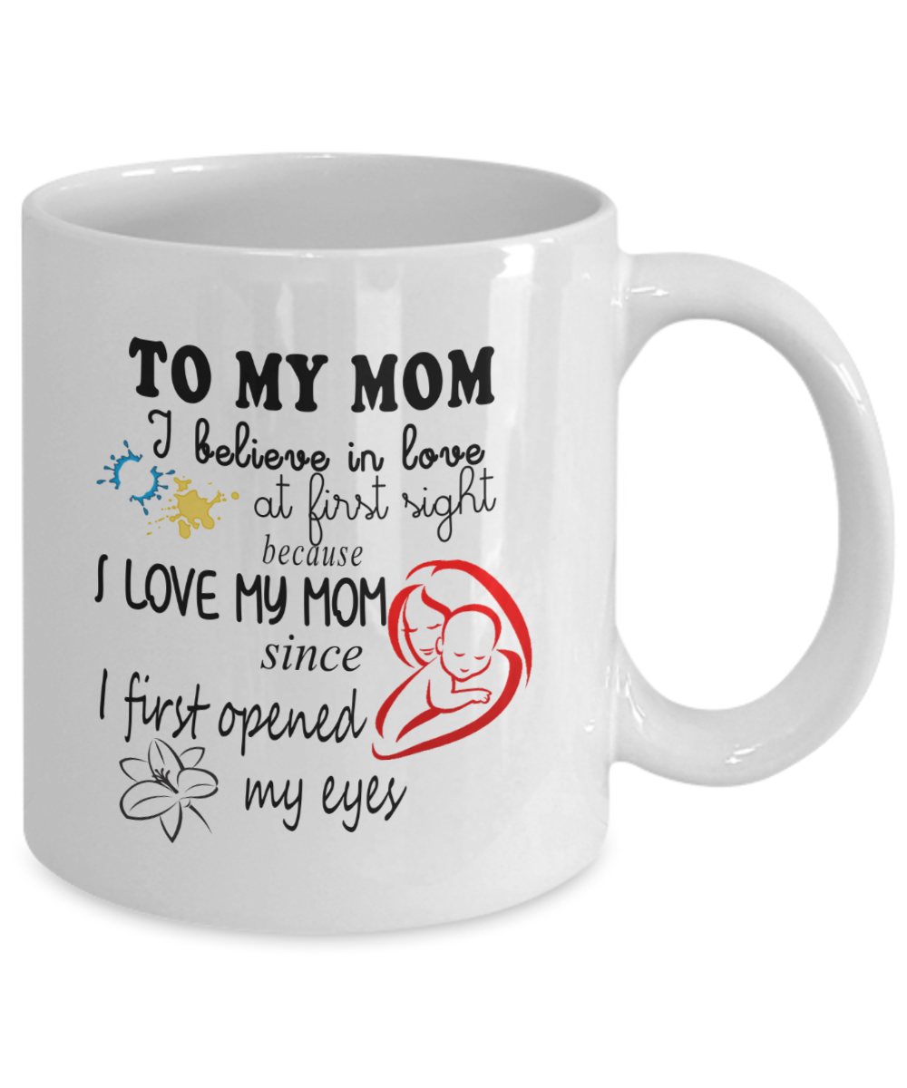 i love my mom mug