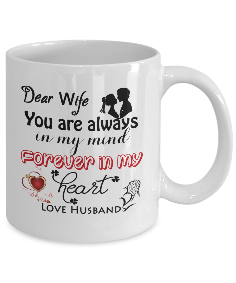 Dear Wife You Are Always In My Mind Forever In My Heart Gift For Loves