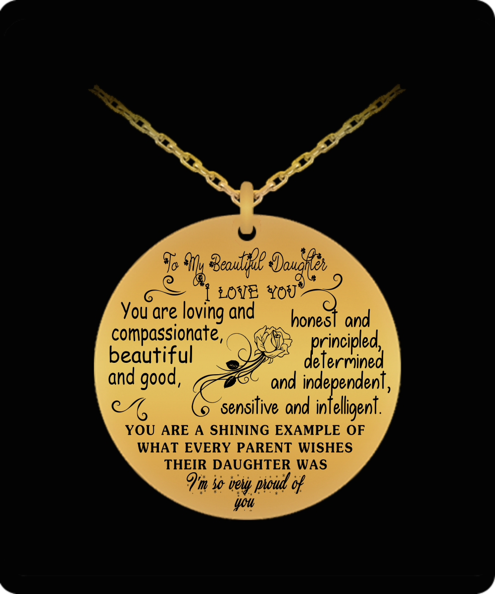 To My Beautiful Daughter Necklace I M So Very Proud Of You Gift For Loves