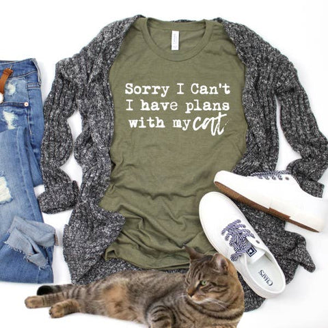 Sorry I Can't I Have Plans With My Cat T-Shirt