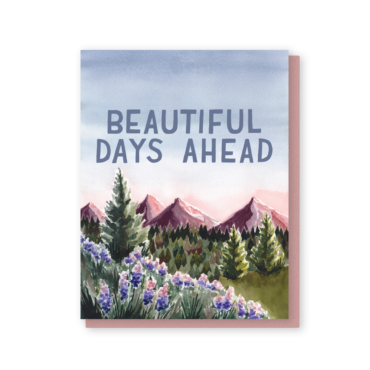 Beautiful days ahead card Sommer Letter Co.