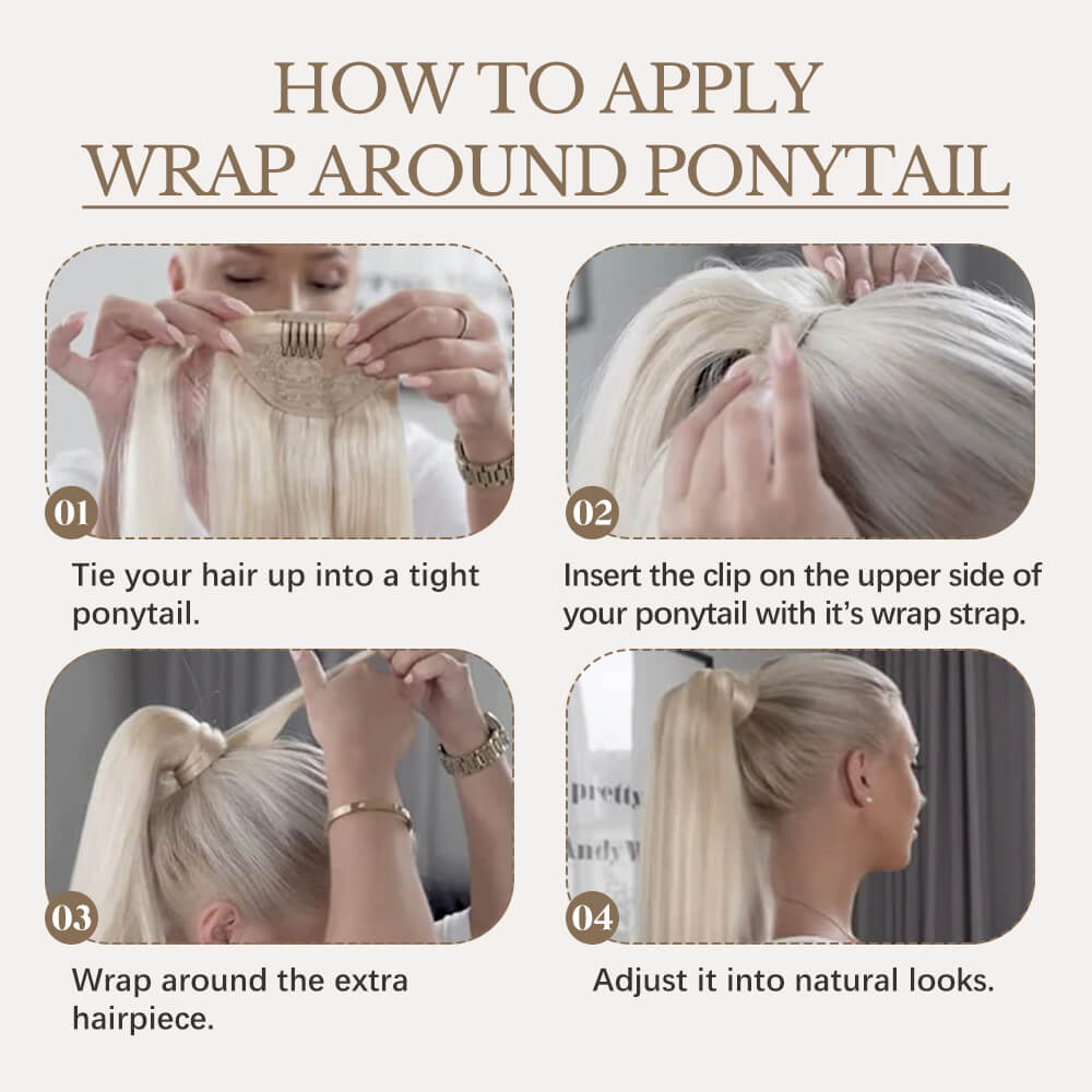 Apply Wrap Around Ponytail