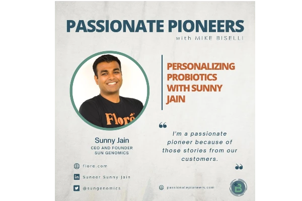  Personalizing Probiotics with Sunny Jain