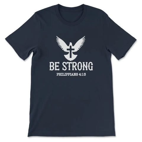 Be Strong Philippians 4:13 T-shirt Navy / S