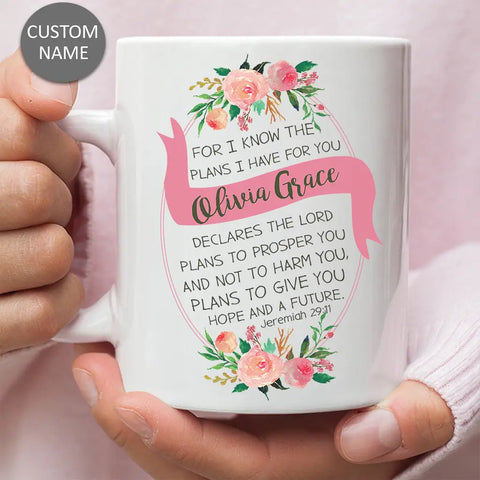 Christian mug with Jeremiah 29:11 Bible verse "For I Know the Plans I Have for You," perfect for faith-based and inspirational gifts.