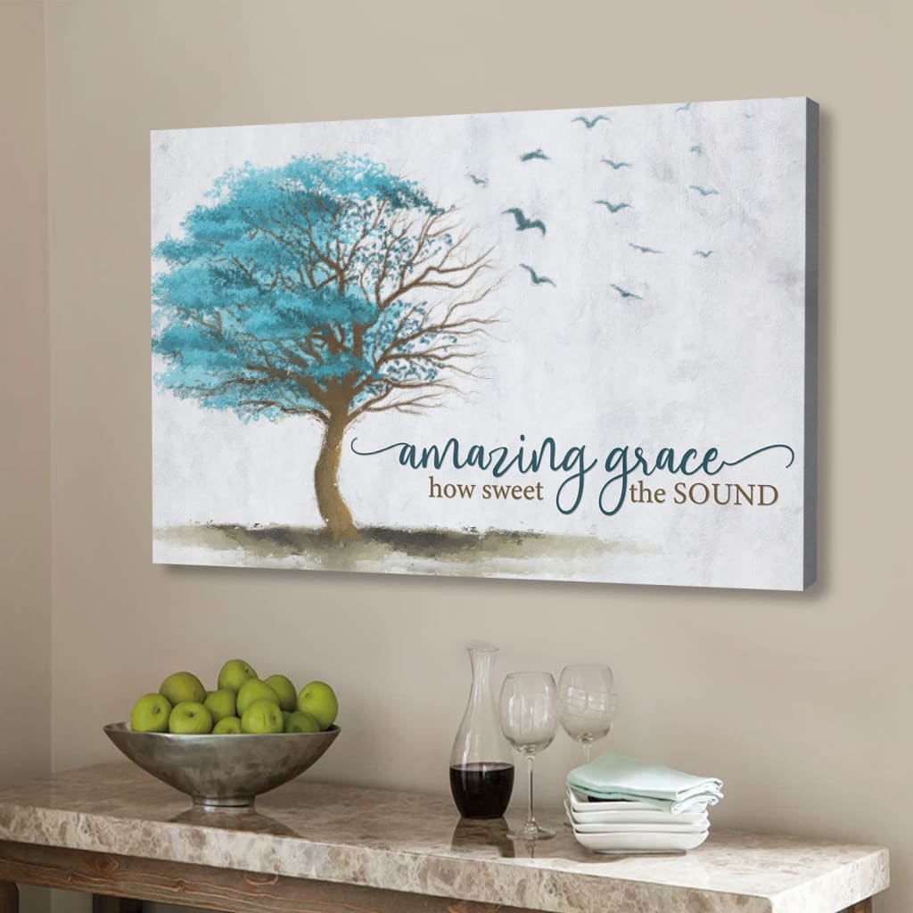 Amazing Grace Wall Art Amazing Grace How Sweet the Sound Sign Canvas Print Christ Follower Life