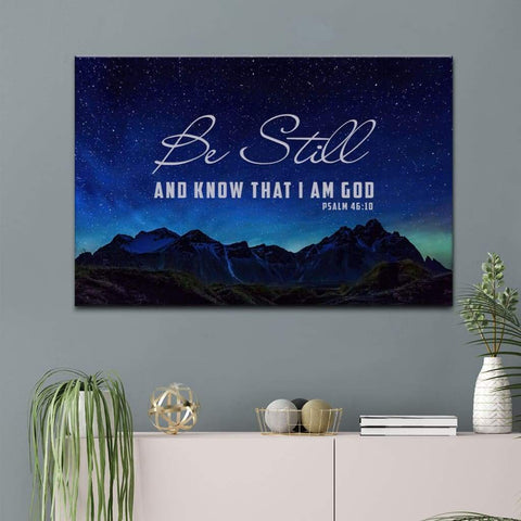 Be Still & Know - Psalm 46:10, 10x10 Canvas – Canvases for Christ