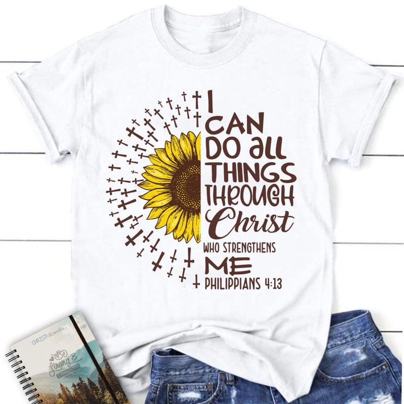 I Can Do All Things Through Christ Philippians 4:13 Men's T-shirt ...
