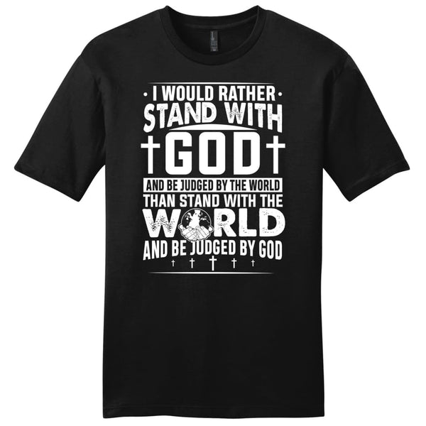 I Would Rather Stand With God And Be Judged By World Christian Hoodie ...