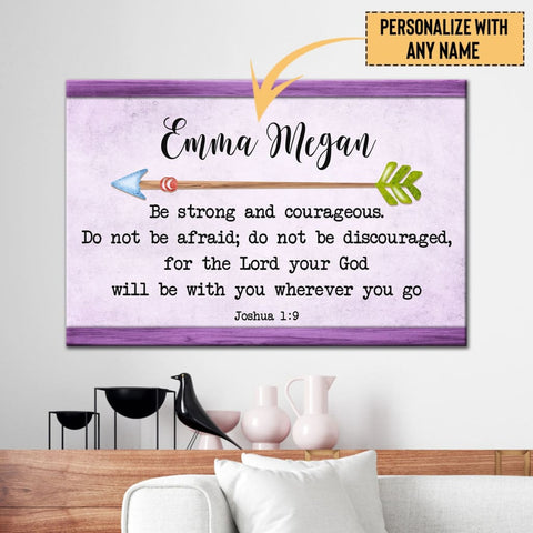 Joshua 1:9 Wall Art - Be Strong And Courageous Canvas Wall Art - Christ  Follower Life