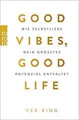 Die 12 besten Bücher über Selbstliebe Vex King Good Vibes