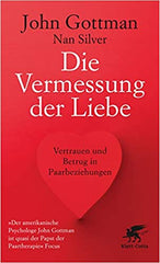 Die 11 besten Beziehungsratgeber Die Vermessung der Liebe John Goodmann