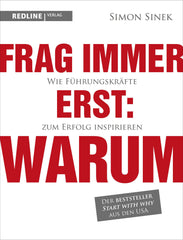 Die besten 12 Bücher zur Selbstfindung Simon Sinek Frag immer erst: Warum