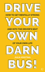 die 12 besten Bücher zur Selbstliebe Julia Kristina Drive your own darn bus