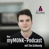 Podcast zum Thema Achtsamkeit: myMONK Podcast