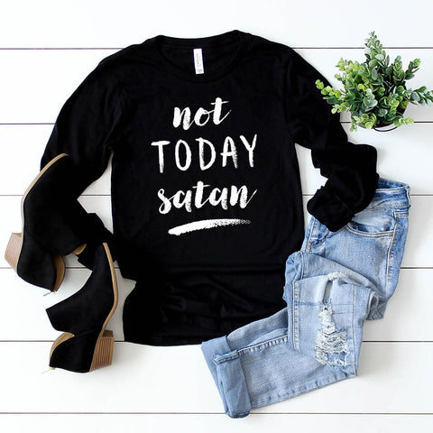 Not today Satan long sleeve shirt in black